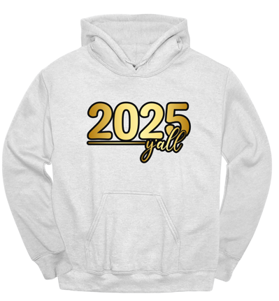 2025 Y'all hoodie